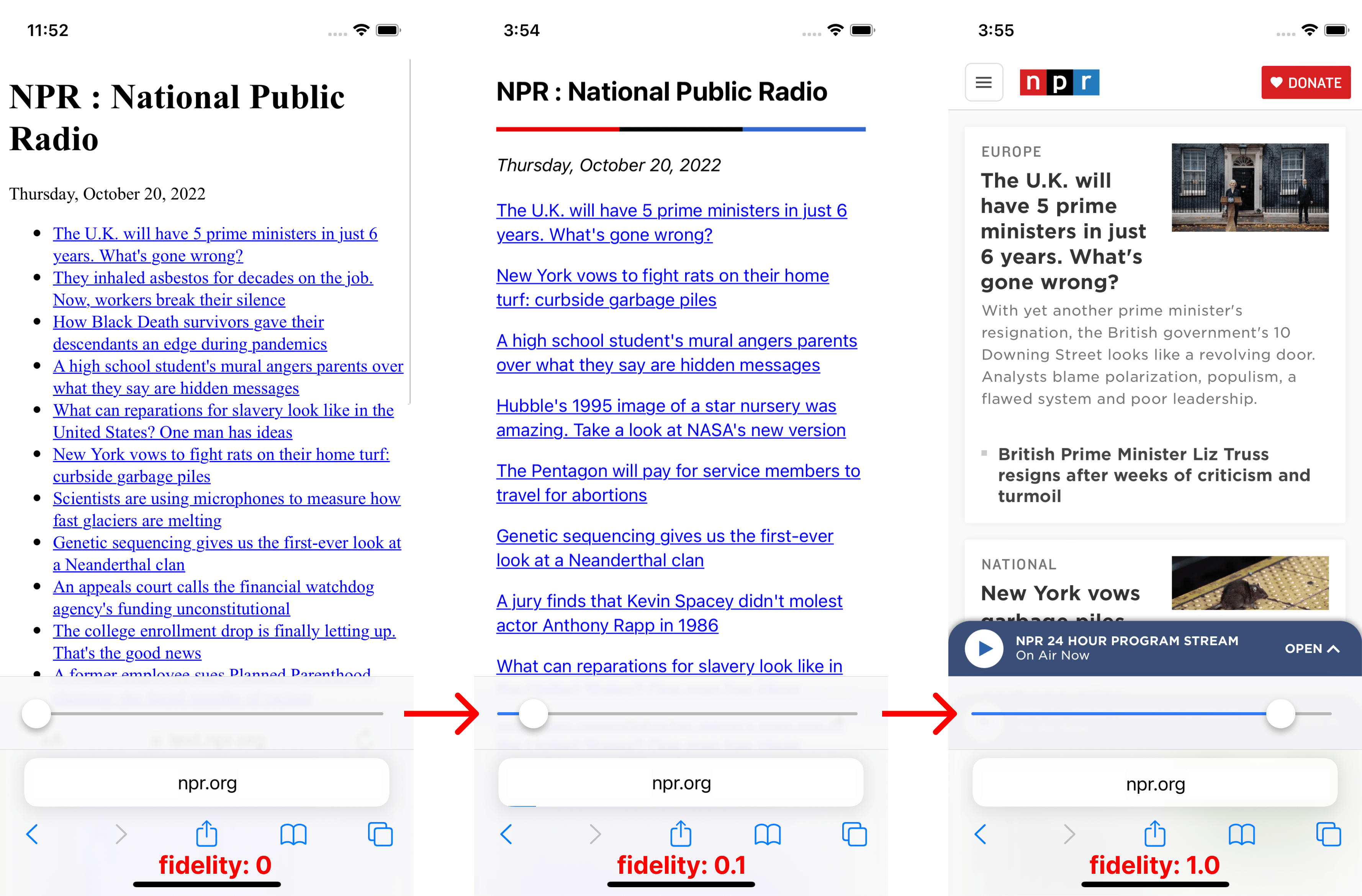 Screenshot of three mobile views of NPR, going from low fidelity (pure HTML, not styles) to high fidelity (styles, images, audio player, etc.)