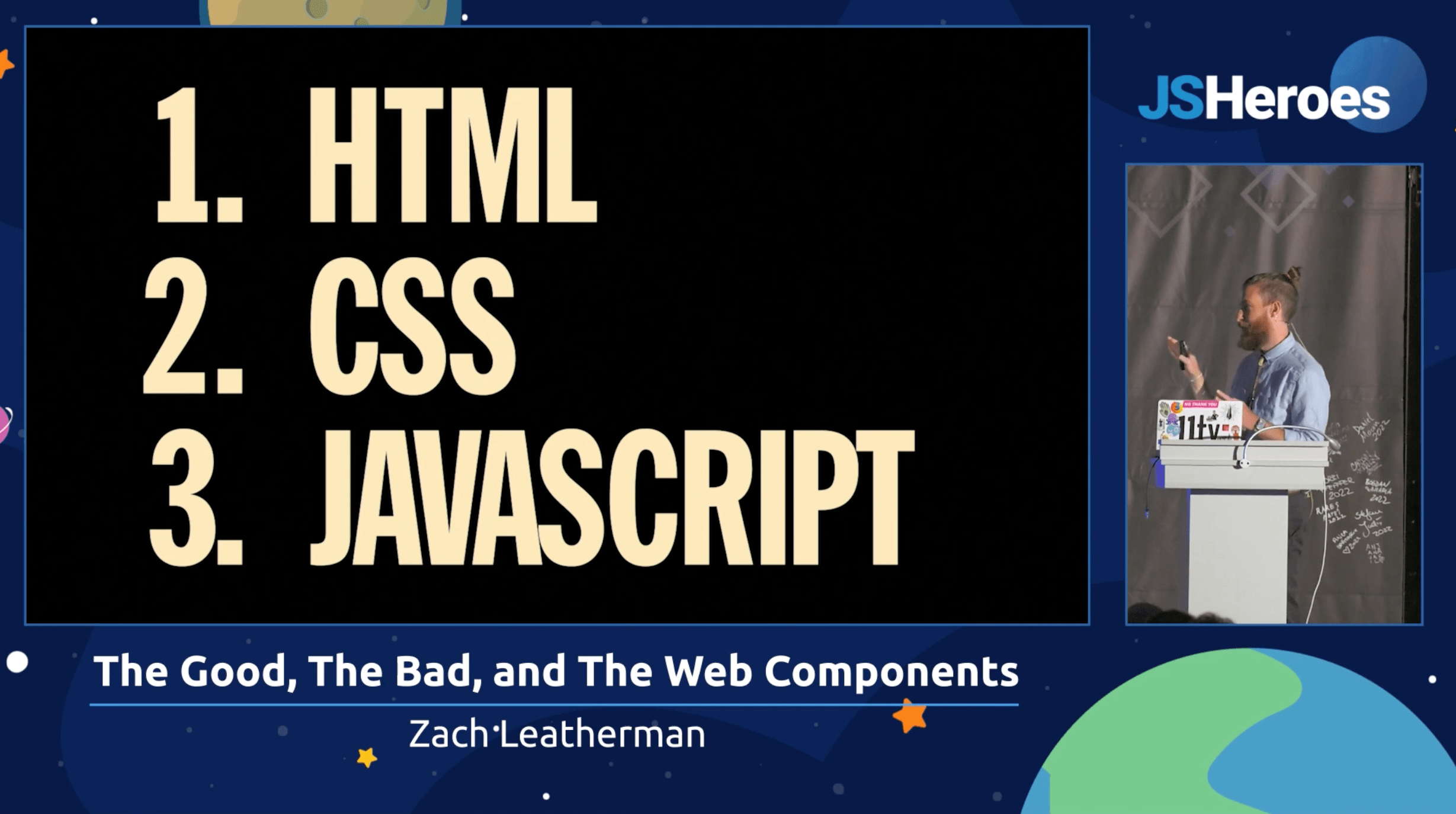 Screenshot of the recording from Zach Leatherman’s talk at JSHeroes 2023 showing Zach pointing at his slides with the big words “1. HTML, 2. CSS, 3. JavaScript on it.”
