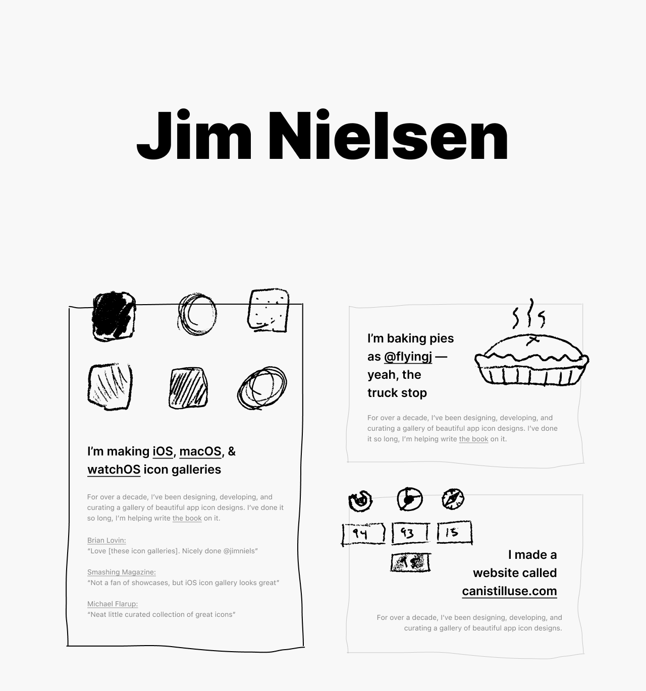 Screenshot of iteration 1 of the new jim-nielsen.com which only has 3 featured “comic strips” on it. (Stylistically it has hand-drawn borders and images.)