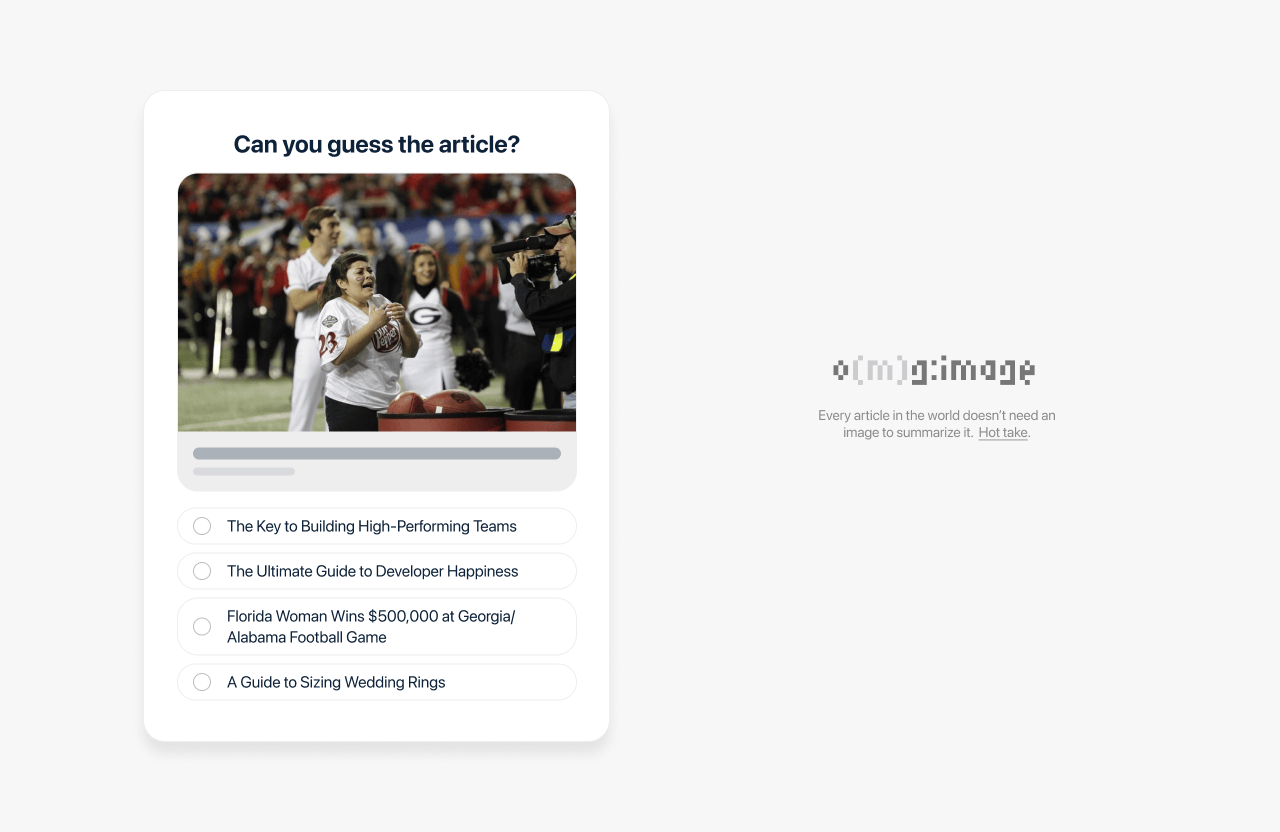 Quiz interface asking ‘Can you guess the article?’ with an image of a football game scene and four multiple-choice options below, including humorous and unrelated article titles. On the right, a logo for ‘omg:image’ with the text ‘Every article in the world doesn’t need an image to summarize it. Hot take.’